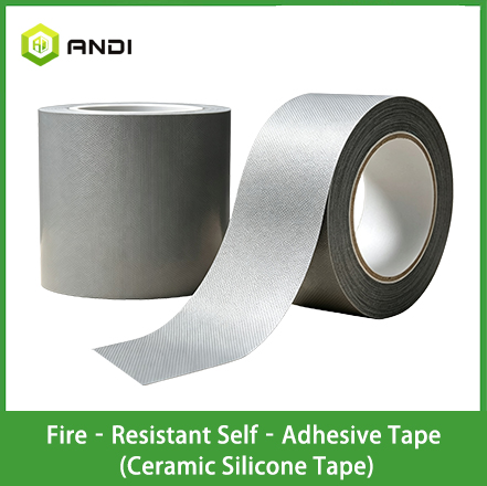 Fire‑Resistant Self‑Adhesive Tape(Ceramic Silicone Tape) Fire‑Resistant Self‑Adhesive Tape